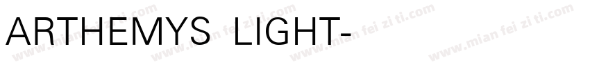 ARTHEMYS LIGHT字体转换